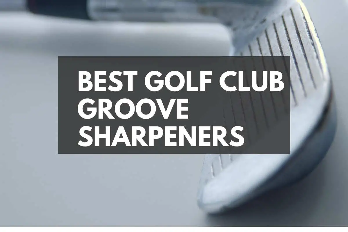 best-golf-club-groove-sharpeners